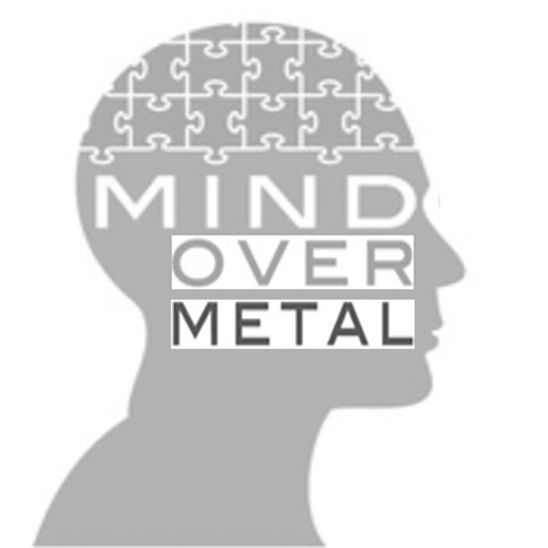 Mind Over Metal